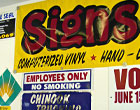 silk screen, vinyl, and hand painted signs in our showroom